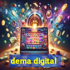 dema digital